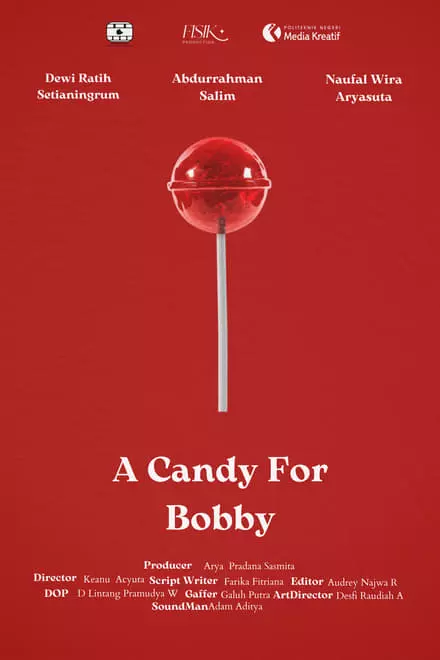 A Candy for Bobby
