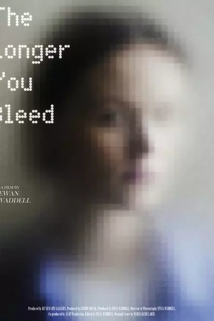 The Longer You Bleed